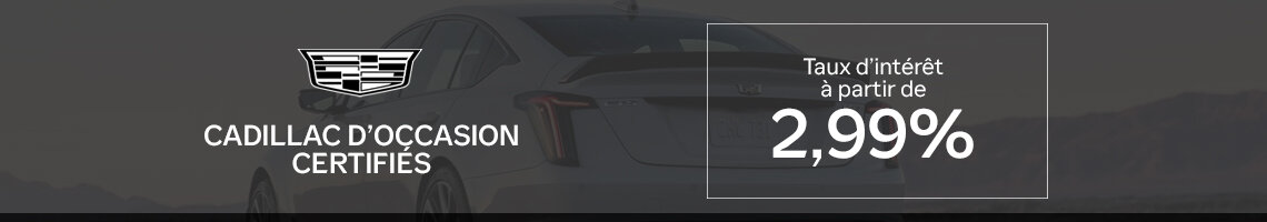 Cadillac laval header certifie 2.99 novembre