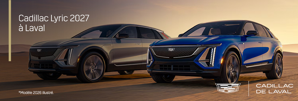 Cadillac LYRIQ 2027 : le VUS électrique de luxe qui continue de transformer les routes de Laval et du Grand Montréal