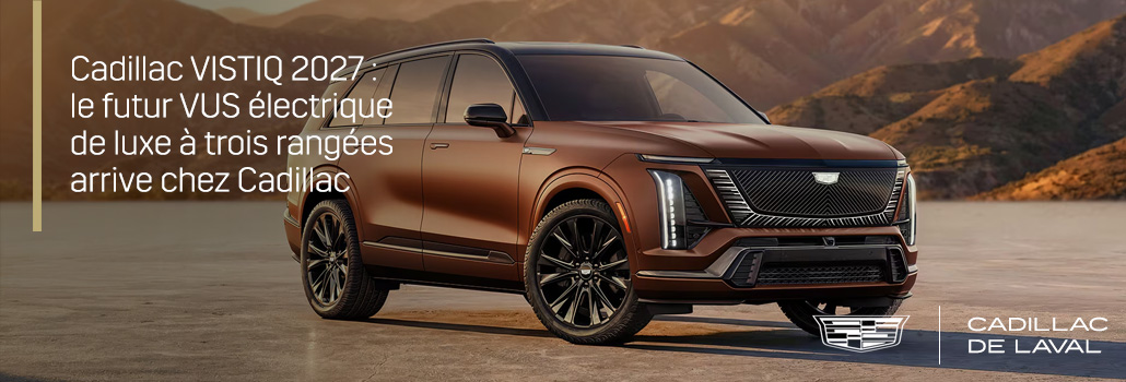 Cadillac VISTIQ 2027 : le futur VUS électrique de luxe à trois rangées arrive chez Cadillac