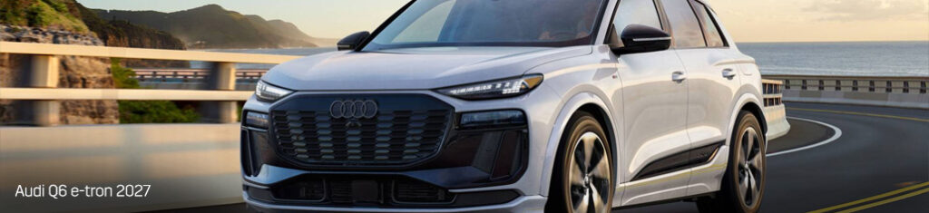 LYRIQ 2027 vs Audi Q6 e-tron 2027